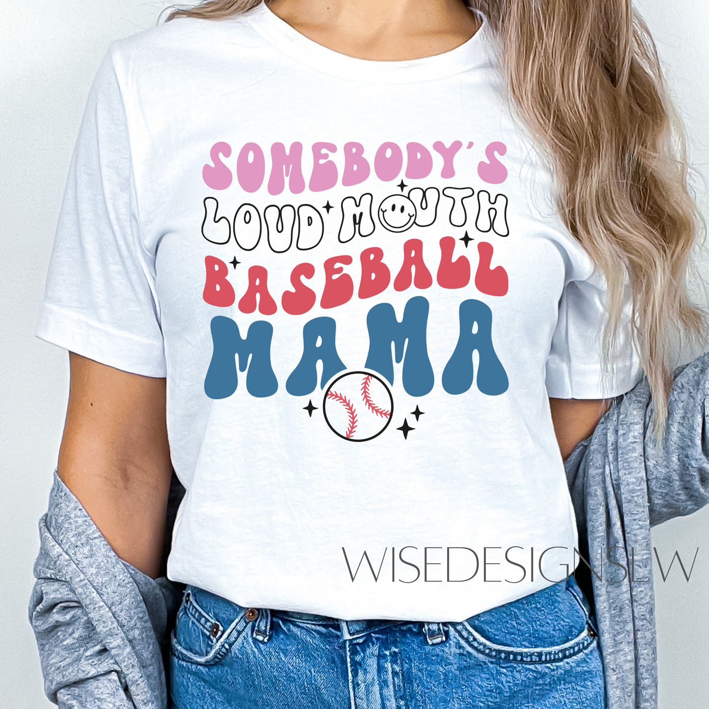 SOMEBODY'S LOUD MOUTH BASEBALL MAMA